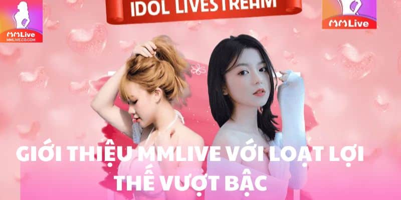 Giới Thiệu MMlive: Tụ Điểm Cá Cược Uy Tín Nhất Năm 2025 Giới thiệu MMlive với loạt lợi thế vượt bậc