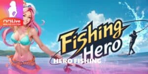 hero fishing