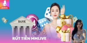 rut tien mmlive
