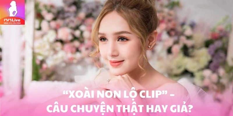 Xoài Non Lộ Clip – Hot Girl Tài Năng Và Cuộc Sống Gây Sốt Sau tin đồn xoài non lộ clip, cô vẫn xuất hiện rạng rỡ tại nhiều sự kiện lớn nhỏ