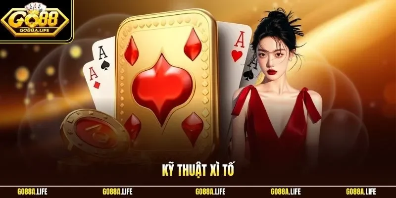 Kỹ thuật xì tố